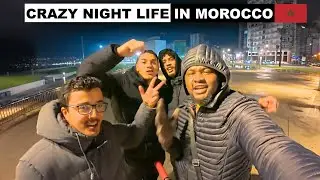 You Won't Believe This Crazy Night Life Experience In Morocco