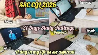 Day-5/21Days Study challenge ✨ SSC CGL 2026 Aspirants Life📚A day in my life ll#ssccgl #studyvlog#ssc