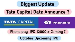 📢 Biggest Update: Tata Capital & PhonePe IPO | Issue Size, Date & Upcoming IPOs