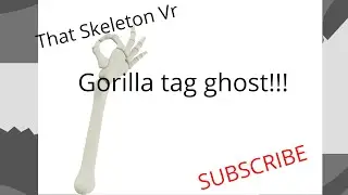 Gorilla tag ghost real or fake