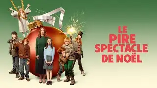 LE PIRE SPECTACLE DE NOEL | Bande-annonce officielle VF