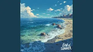 End Of Summer