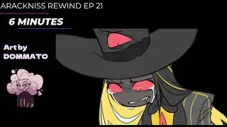 ARACKNISS REWIND EP 21 - 6 MINUTES - SUBTITLED PT-BR