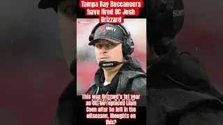 BREAKING: Josh Grizzard the OC of the Tampa Bay Buccaneers has officially been Fired #shorts #nfl