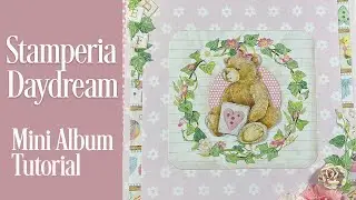 Stamperia Daydream Mini Album Tutorial - Part 3