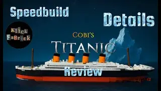 COBI Titanic &ndash; kleiner Ma&szlig;stab, gro&szlig;e Geschichte