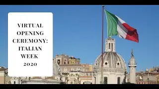 Italian Week Ottawa 2020 &ndash; Virtual Opening Ceremony