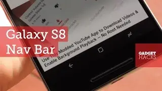 Get the Galaxy S8's Navigation Buttons on Other Phones [How-to]