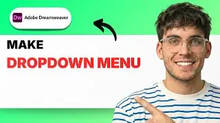 How to Make a Dropdown Menu in Dreamweaver [2026 Full Guide]