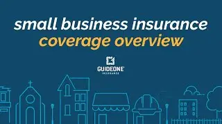 GuideOne Small Business Insurance Coverage Overview