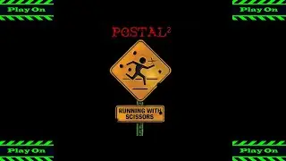 Play On. Летсплей Postal 2: Paradise Lost. #5