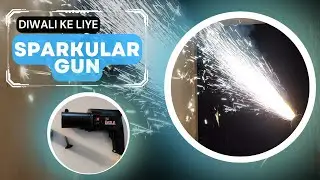 Diwali ke liye sparkular gun 🔥🔥 | sparkle gun | sparkle gun price | cold pyro gun | pyro gun
