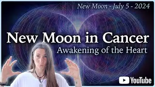 New Moon in Cancer - July 5th 2024 - Moon Omens