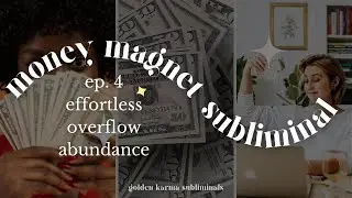 Money Magnet Subliminal | Effortless Overflow Abundance | (long version)💸