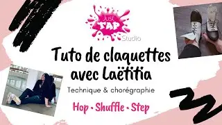 Tap dance (claquettes) &bull; Basic steps &bull; Hop Shuffle Step & Rolling Shuffles &bull; Adultes d&eacute;butants