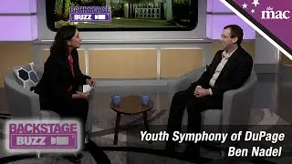 Backstage Buzz at the MAC Ep802B: The MAC welcomes the Youth Symphony of DuPage!