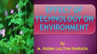 Effect of technology on Environment