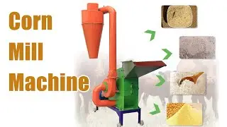 Corn Mill Machine Grinding Process | How We Produce Corn Flour