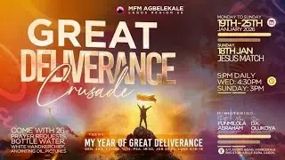 DAY ONE - The Great Deliverance Crusade (MINISTRATION)
