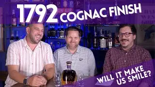 1792 Cognac Cask Finish - Will this new finished bourbon make us smile??