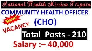CHO vacancy 2022/CHO Recruitment 2022/NHM Tripura Recruitment 2022/new cho vacancy 2022