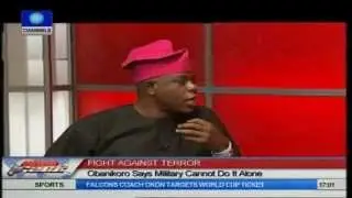 Fight Against Terror: Military Cannot Do It Alone - Obanikoro