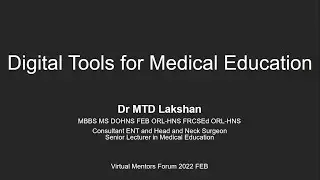 Digital Tools for Medical Education by Dr MTD Lakshan