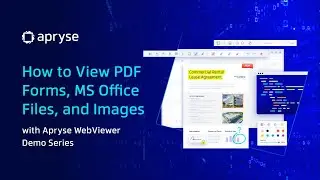 Viewing PDFs, MS Office and Images - Apryse WebViewer Demo Series