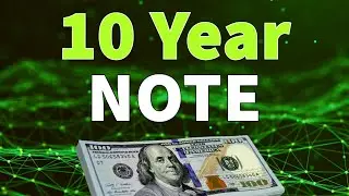 What Is A 10 Year Note? | Economic Terms Explained