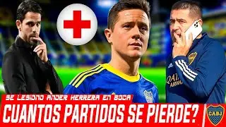 📢 NOTICIAS DE BOCA HOY - ANDER HERRERA LESIONADO POR CUANTOS PARTIDOS? 🤕