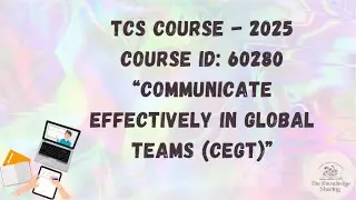 TCS - Communicate effectively in global teams (CEGT) - course ID: 60280 - Questions with Answers