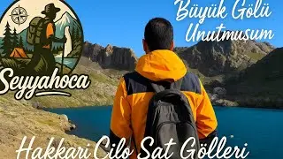 Cilo Sat G&ouml;lleri-4 B&uuml;y&uuml;k G&ouml;l&uuml; Unutmuşum 😊 #seyyahoca #doğa