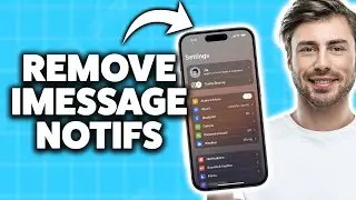 Как удалить уведомления iMessage на iPhone 2025 (пошаговое руководство)