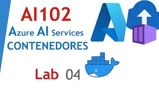 ¡Optimiza tu IA con Contenedores en Azure! 🛠️ - AI102 - Lab 04