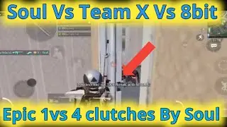 Team Soul vs Team X vs Team 8bit | Elite Customs | 1vs4 Clutches