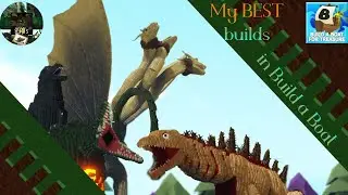 BABFT : My BEST builds