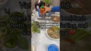 🌿🍲 Enjoying Authentic Vietnamese Phở 🍜| A Taste of Vietnam