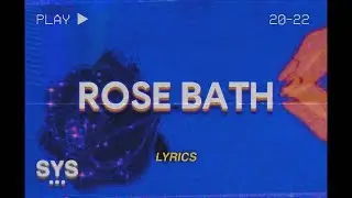Kododu - Rose Bath (Lyrics)