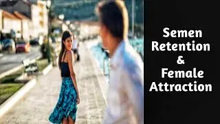 👁️Don't Let Female Attraction Get to your head #femaleattraction #maleattraction #semenrention 