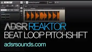 NI Reaktor Tutorial - Beat Loop Pitch-shifter