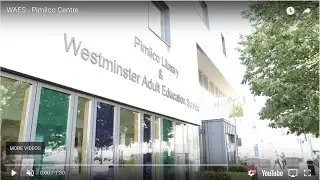 WAES - Pimlico Centre