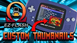 How To Make CUSTOM Thumbnails for EZ-Flash Omega (GBA Flash-cart)