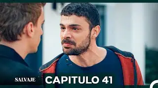 Salvaje  Capítulo 41 (Doblado En Español)