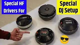 Range of Special HF Drivers |  110W to 150W 😯 @DJGuruji