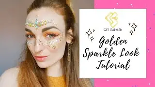 Golden Sparkle Look Tutorial | Get Sparkled