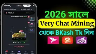 VeryChat Mining Project 2026 | VeryChat কিভাবে কাজ করবেন | VeryChat Listing Update