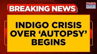 IndiGo Crisis Over, &lsquo;Autopsy&rsquo; Begins: Expert Panel To Probe Massive Disruptions | Breaking News