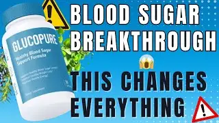 🔥 GLUCOPURE REVIEW - ((THE SECRET TO STABLE BLOOD SUGAR 🌿)) - Shocking Natural Fix! 🤯