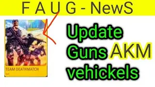 faug update news  tdm mode , guns , vehicle of the faug update
