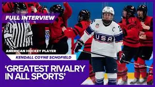 Kendall Coyne Schofield: US-Canada rivalry, hockey origins & Super Bowl family | FULL INTERVIEW